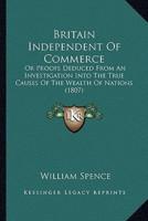 Britain Independent Of Commerce