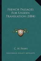 French Passages For Unseen Translation (1884)