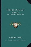 French Organ Music