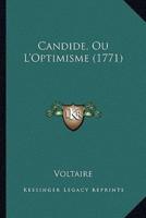 Candide, Ou L'Optimisme (1771)