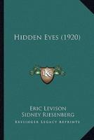 Hidden Eyes (1920)