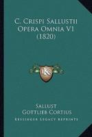 C. Crispi Sallustii Opera Omnia V1 (1820)