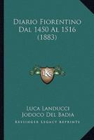 Diario Fiorentino Dal 1450 Al 1516 (1883)
