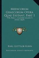 Medicorum Graecorum Opera Quae Exstant, Part 1
