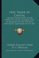 Free Trade In Capital