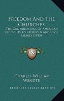 Freedom And The Churches