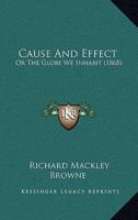 Cause And Effect