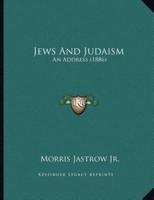 Jews And Judaism