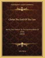 Christ The End Of The Law