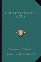 Coelestes Et Inferi (1771)