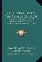 Consecration Of The Temple Church