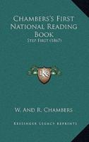 Chambers's First National Reading Book
