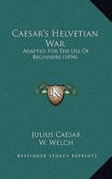 Caesar's Helvetian War