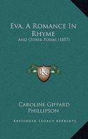 Eva, A Romance In Rhyme