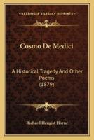 Cosmo De Medici