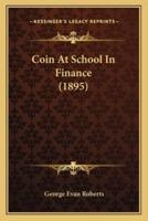 Coin At School In Finance (1895)