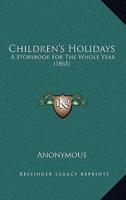 Children's Holidays