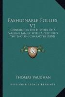 Fashionable Follies V1