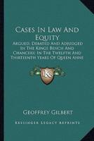 Cases In Law And Equity