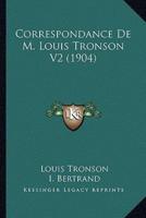 Correspondance De M. Louis Tronson V2 (1904)