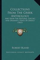 Collections From The Greek Anthology
