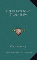 Helen Morton's Trial (1849)