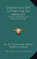Collection Des Lettres Sur Les Miracles