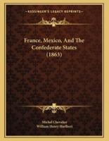 France, Mexico, And The Confederate States (1863)