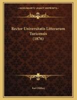 Rector Universitatis Litterarum Turicensis (1876)