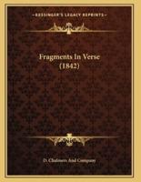 Fragments In Verse (1842)