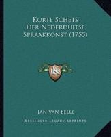 Korte Schets Der Nederduitse Spraakkonst (1755)