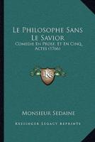 Le Philosophe Sans Le Savior