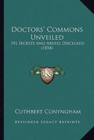 Doctors' Commons Unveiled