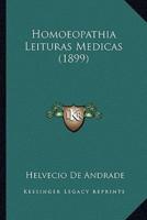 Homoeopathia Leituras Medicas (1899)