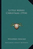 Little Merry Christmas (1914)