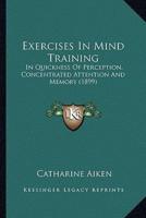 Exercises In Mind Training