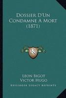 Dossier D'Un Condamne A Mort (1871)