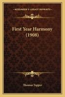 First Year Harmony (1908)