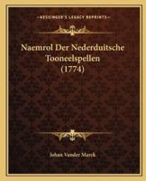 Naemrol Der Nederduitsche Tooneelspellen (1774)