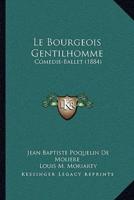 Le Bourgeois Gentilhomme