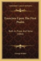Exercises Upon The First Psalm