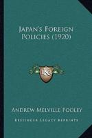 Japan's Foreign Policies (1920)