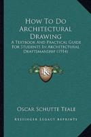 How To Do Architectural Drawing