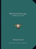 Mysticism And Logic