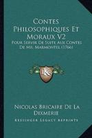 Contes Philosophiques Et Moraux V2