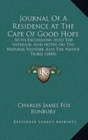 Journal Of A Residence At The Cape Of Good Hope