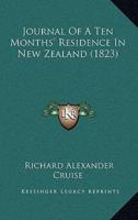 Journal Of A Ten Months' Residence In New Zealand (1823)