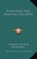 Evolution And Spiritual Life (1915)