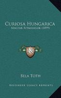 Curiosa Hungarica