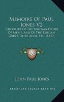 Memoirs Of Paul Jones V2
